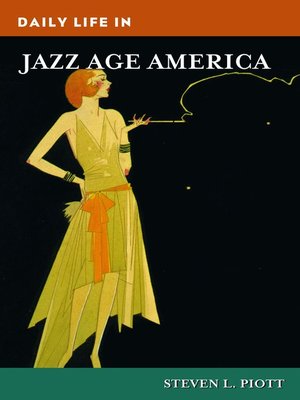 cover image of Daily Life in Jazz Age America